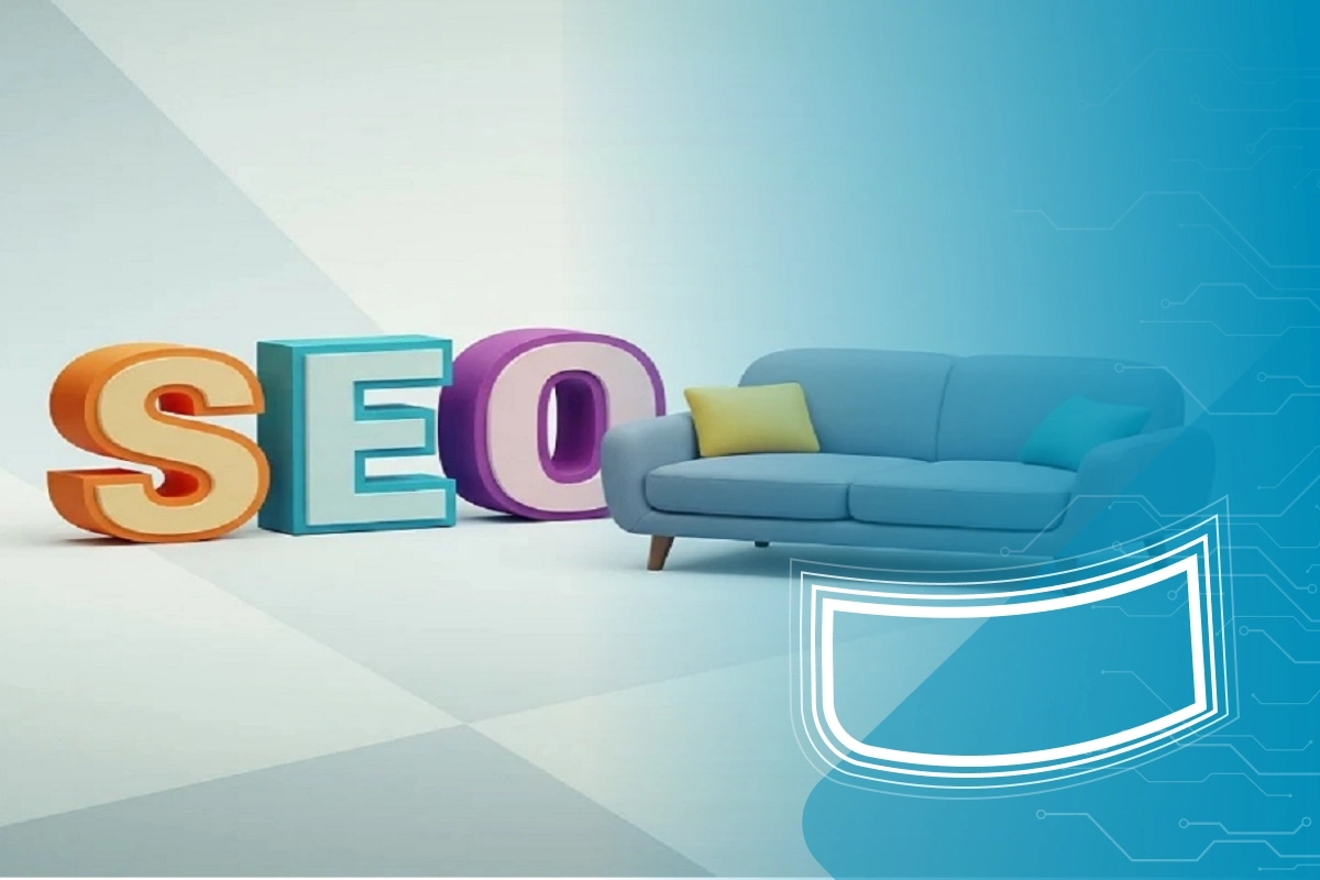 بهترین شرکت سئو سایت مبلمان در ایران