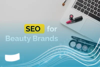 سئو حرفه ای سایت های آرایشی و بهداشتی